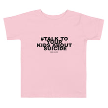 Load image into Gallery viewer, Talk to Your Kids - Toddler Short Sleeve Tee