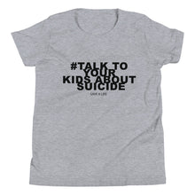 Load image into Gallery viewer, Talk to Your Kids - Youth Short Sleeve T-Shirt