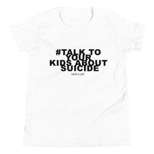 Load image into Gallery viewer, Talk to Your Kids - Youth Short Sleeve T-Shirt