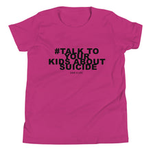 Load image into Gallery viewer, Talk to Your Kids - Youth Short Sleeve T-Shirt
